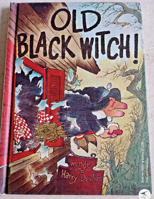 1966 OLD BLACK WITCH WENDE & HARRY DEVLIN HARDCOVER BOOK