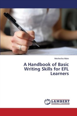 Make Meshesha - A Handbook of Basic Writing Skills for EFL Learners -  - X555z