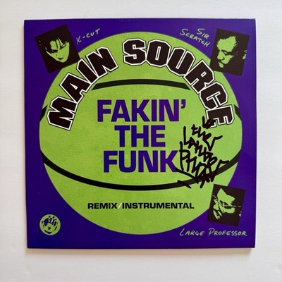 Large Professor Signed Autographed Main Source Fakin' The Funk 7'' Single Vinyl