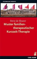Muster Familientherapeutischer Kurzzeit-Therapie | Steve De Shazer | Taschenbuch