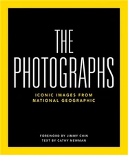 National Geographic the Photographs: Iconic Images from National Geographic (Har