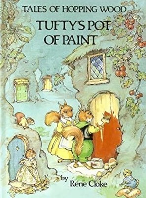 Tufty's Pot of Paint Hardcover Rene Cloke