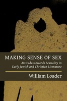 William Loader | Making Sense Of Sex | Taschenbuch | Englisch (2013) | Eerdmans