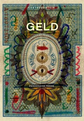 Geld | Gertrude Stein | deutsch