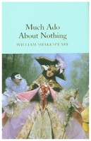 Much Ado About Nothing William Shakespeare