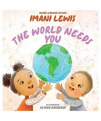 The World Needs You, Imani Lewis