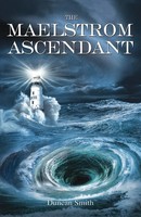 The Maelstrom Ascendant | Duncan Smith | Taschenbuch | Englisch | 2023 | Alfadex