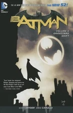 Batman Vol. 6 Graveyard Shift (The New 52) by Scott Snyder: New
