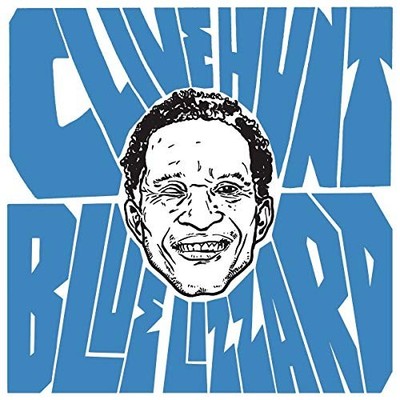 Clive Hunt and The Hit Team Blue Lizzard (Vinyl) 12'' Album