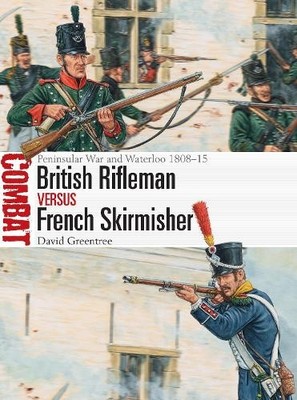 David Greentree British Rifleman vs French Skirmisher (Taschenbuch) (US IMPORT)