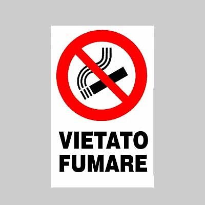 CARTELLO VIETATO FUMARE - Forniture aziendali - Uni3 Servizi