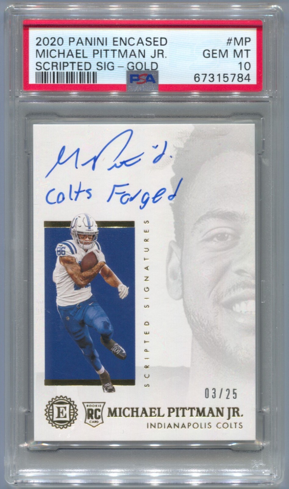 Michael Pittman Jr. Panini Encased Scripted Signatures #MP Gold