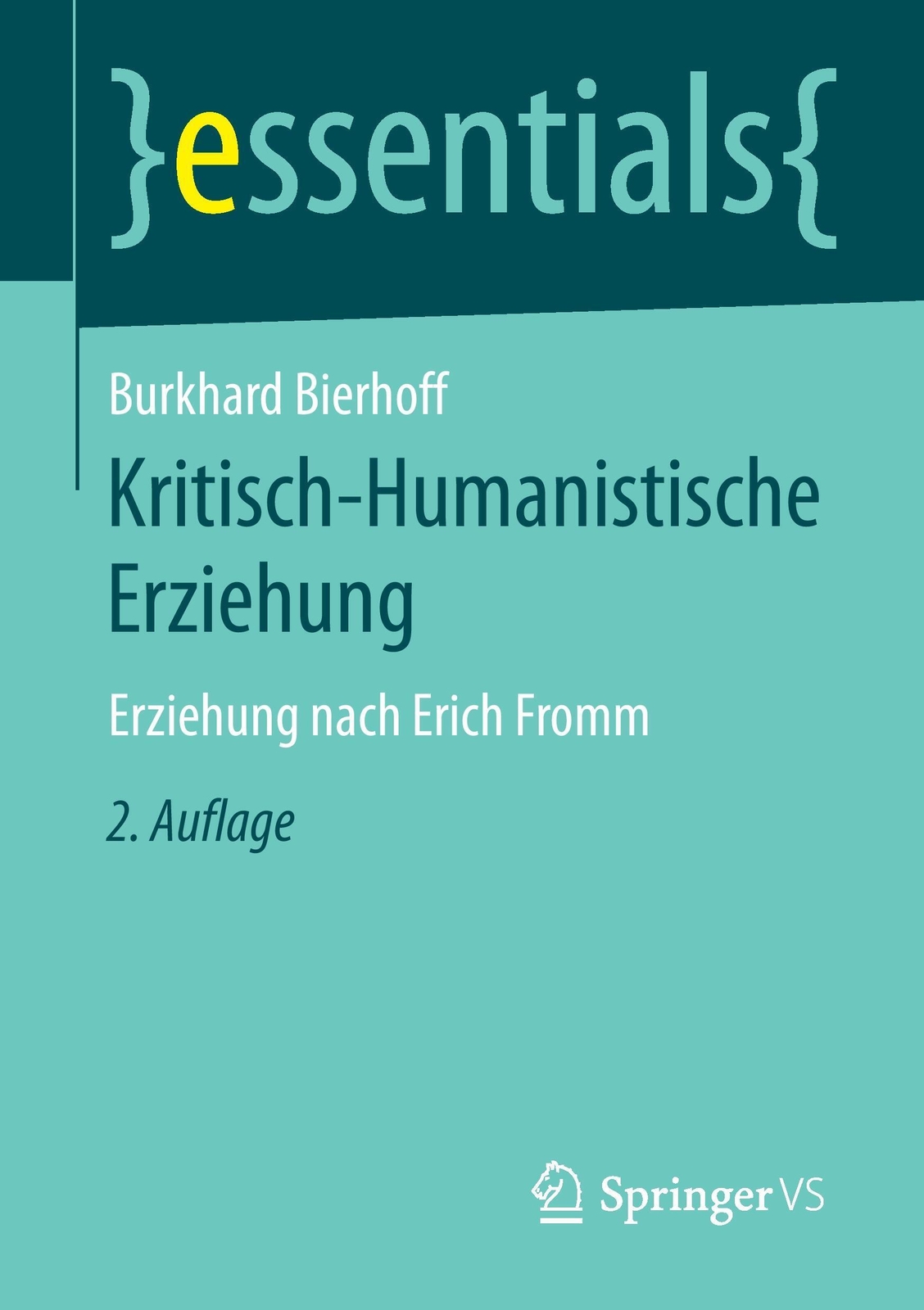 Thumbnail - Kritisch-humanistische Erziehung Erziehung Nach Erich Fromm Burkhard