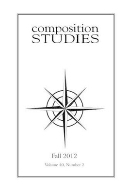 Jennifer Clary-Lemo Composition Studies 40.2 (Fall 2012 (Paperback) (UK IMPORT)