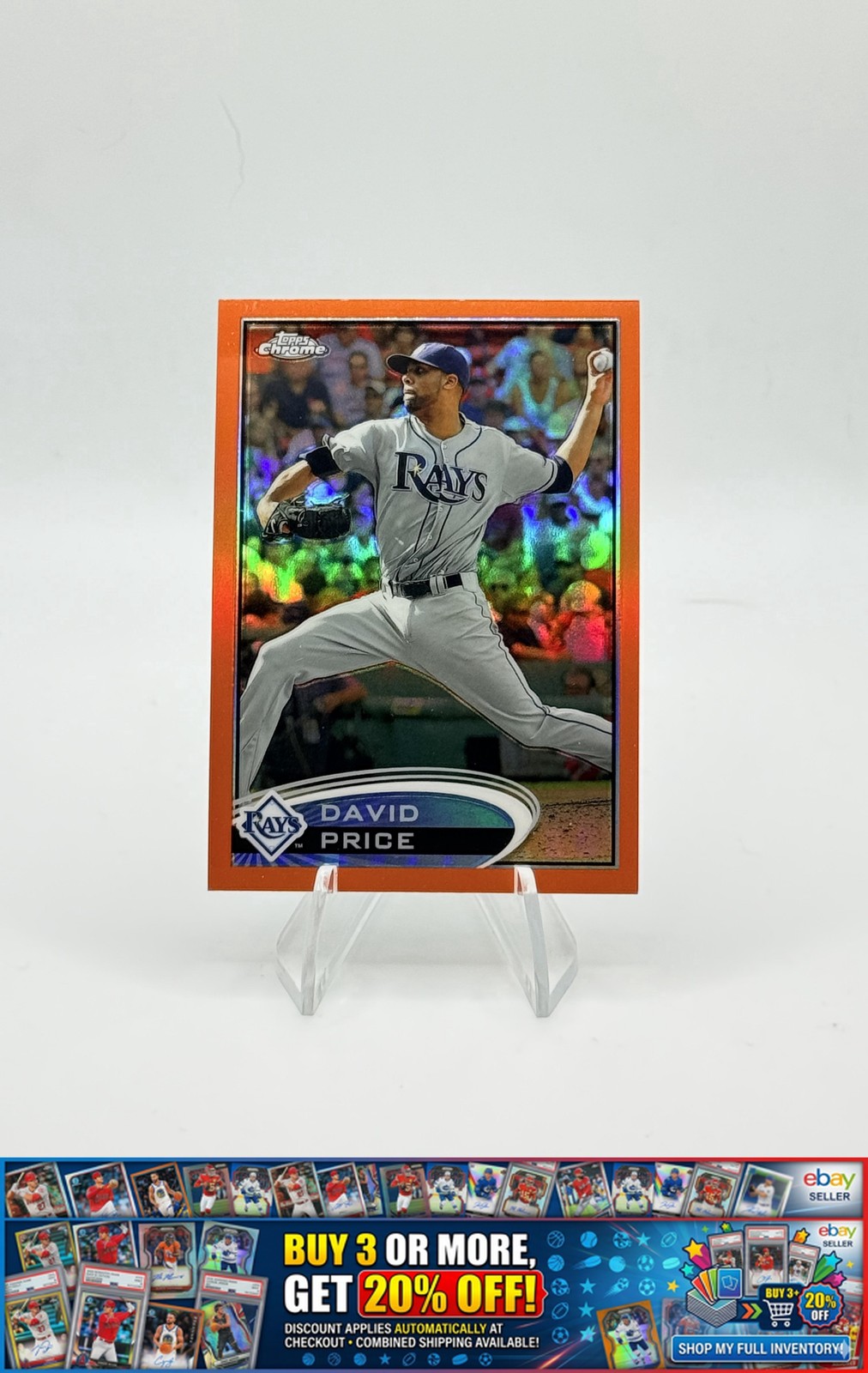 2012 Topps Chrome David Price #133 Orange Refractors Tampa Bay Rays