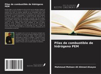 Mahmoud Mohsen Ali Ahmed Alsayes | Pilas De Combustible De HidróGeno PEM | Buch
