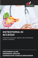 Khushnud Alam (U. A.) | Osteotomia Di Accesso | Taschenbuch | Italienisch (2025)