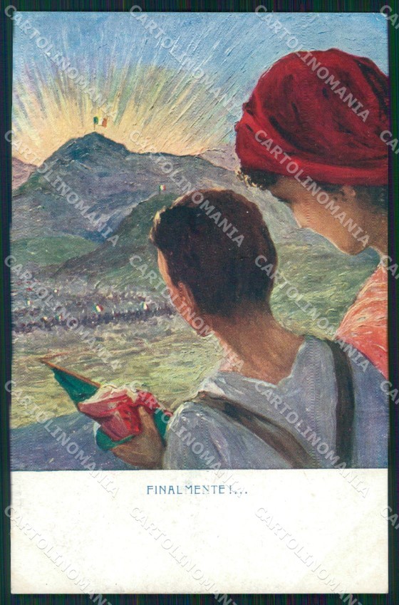 Propaganda Militare WW1 WWI Finalmente Tricolore cartolina XF8433