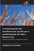 Il Sostentamento Dei Beneficiari Dei Sussidi Per Il Mantenimento Dei Figli A...