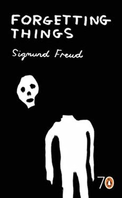 Forgetting Things Paperback Sigmund Freud