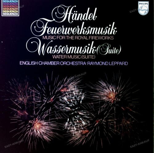 Händel, Raymond Leppard - Feuerwerksmusik / Wassermusik (Suite) LP 1972 ' - Bild 1 von 1