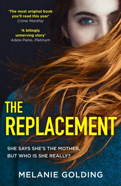 The Replacement Melanie Golding - Image 2