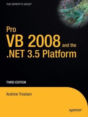 Pro VB 2008 and the .NET 3.5 Platform Paperback Andrew Troelsen