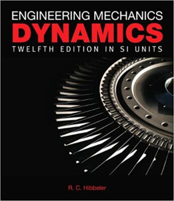 Engineering Mechanics Dynamics SI by Russell C. Hibbeler (Paperback, 2009)