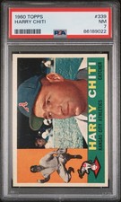 1960 Topps Harry Chiti #339 PSA 7