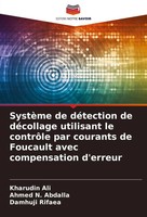 SystèMe De DéTection De DéCollage Utilisant Le ContrôLe Par Courants De...
