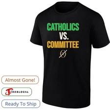Catholics vs Committee Fighting Irish shirt