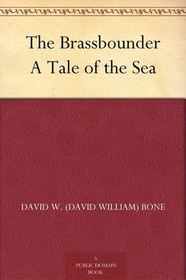 David W (David William) Bone The Brassbounder (Hardback) (UK IMPORT)