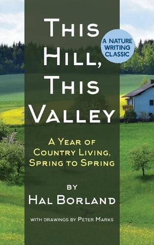 Thumbnail - Hal Borland This Hill, This Valley (gebundene Ausgabe)