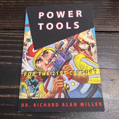 WORKBOOK 1 EXERCISE SUPPLEMENT FOR POWER TOOLS FOR THE By Richard Alan Miller VG