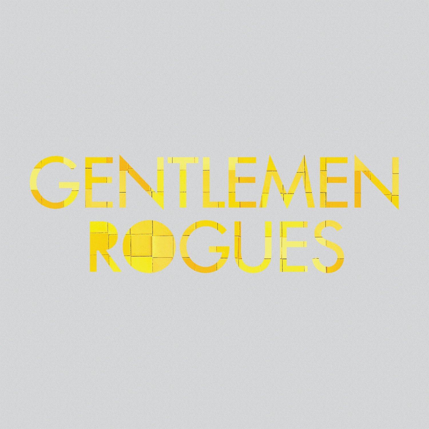Gentlemen Rogues A History So Repeating (CD)
