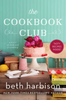 The Cookbook Club A Novel of F - GOOD