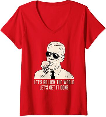 Let's Go Lick The World Funny Joe Biden Gift Ladies' V-Neck Tshirt