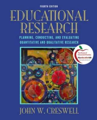 Educational Research: Planning, Conducting, and Evaluating Quantitat - VERY GOOD