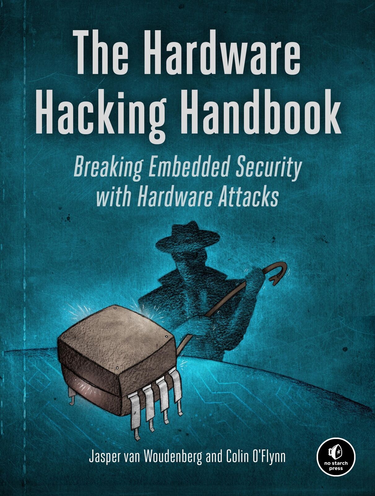 Thumbnail - The Hardware Hacking Handbook | Breaking Embedded Security With