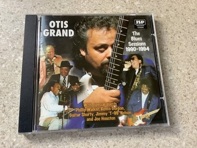 OTIS GRAND - BLUES SESSIONS (1990-94)