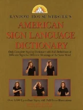 Random House American Sign Language Dictionary - Hardcover - ACCEPTABLE