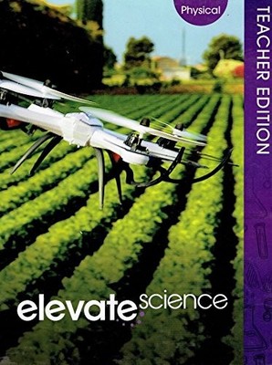 ELEVATE SCIENCE, PHYSICAL, TEACHER EDITION, 9780328948697, By Zipporah Ed.d.