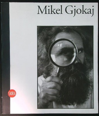 MIKEL GJOKAJ. ERDE UND HIMMEL AA.VV. SKIRA 2010 \ BROSCHÜRE