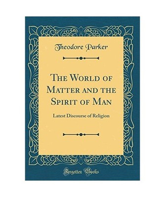 The World of Matter and the Spirit of Man: Latest Discourse of Religion 