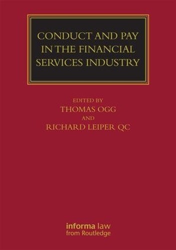 Conduct and Pay in the Financial Services Industry - 9781138680876
