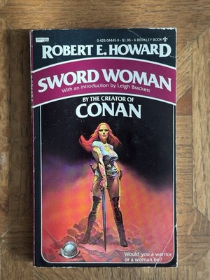 Sword Woman by Robert Ervin Howard (1979, Berkley Paperback)
