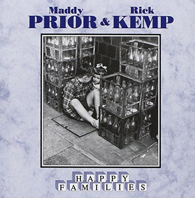 Maddy Prior & Rick Kemp - Happy Families | CD