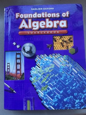 Foundations of Algebra: Sourcebook (Pre-Algebra Textbook)