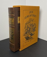 Easton Press Life Of Colonel Davy Crockett DELUXE LIMITED EDITION Leather Bound