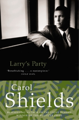 Carol Shields Larry’s Party (Tascabile)